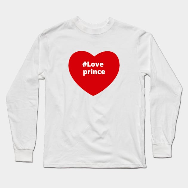 Love Prince - Hashtag Heart Long Sleeve T-Shirt by support4love